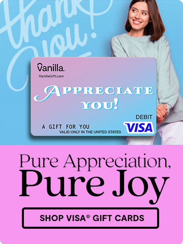 Hero Banner 1 -  Vanilla Visa Appreciation Gift Cards